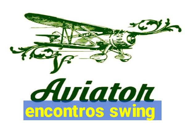 encontros swing